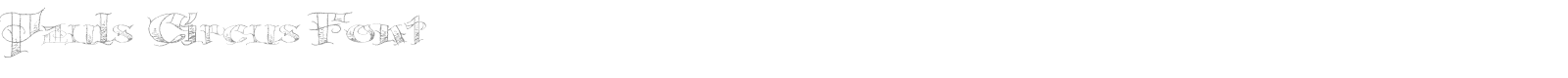 Pauls Circus Font font preview